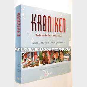 Krniken - Tidsbilleder 1949-1973: Jrgen de Mylius og Claus Hagen Petersen