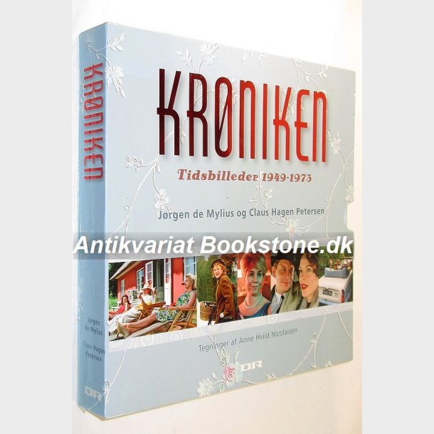 Krniken - Tidsbilleder 1949-1973: Jrgen de Mylius og Claus Hagen Petersen