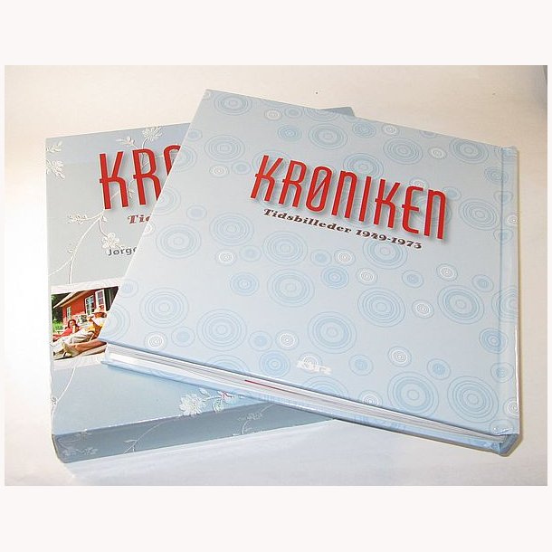 Krniken - Tidsbilleder 1949-1973: Jrgen de Mylius og Claus Hagen Petersen