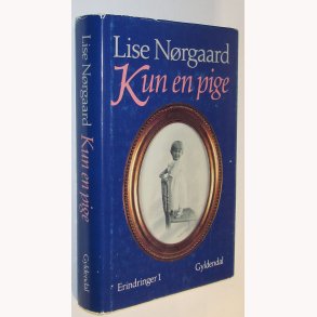 Kun en pige - erindringer