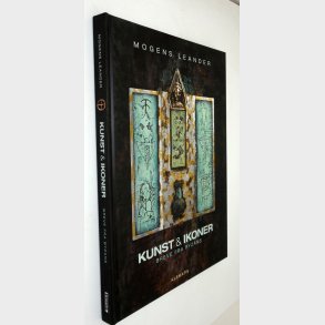 Kunst & Ikoner - breve fra Byzans: Mogens Leander
