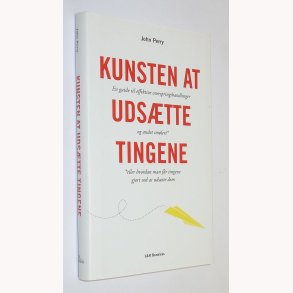 Kunsten at udstte tingene