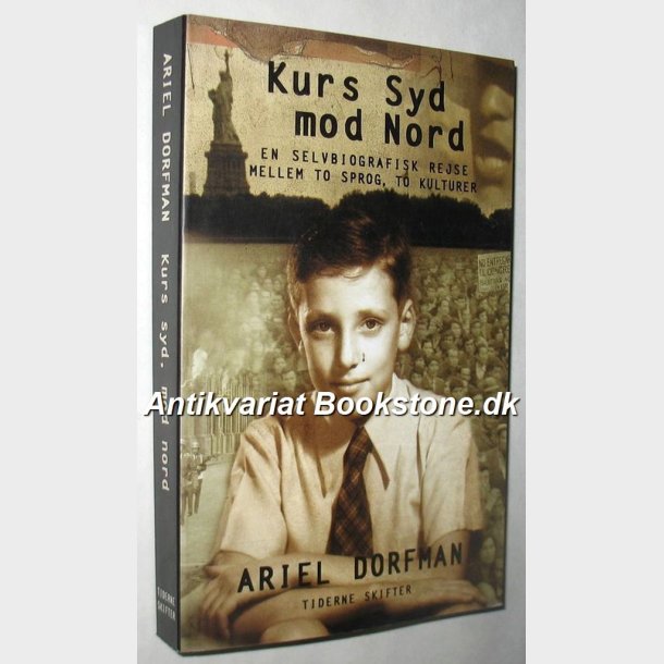 Kurs Syd mod Nord: Ariel Dorfman 