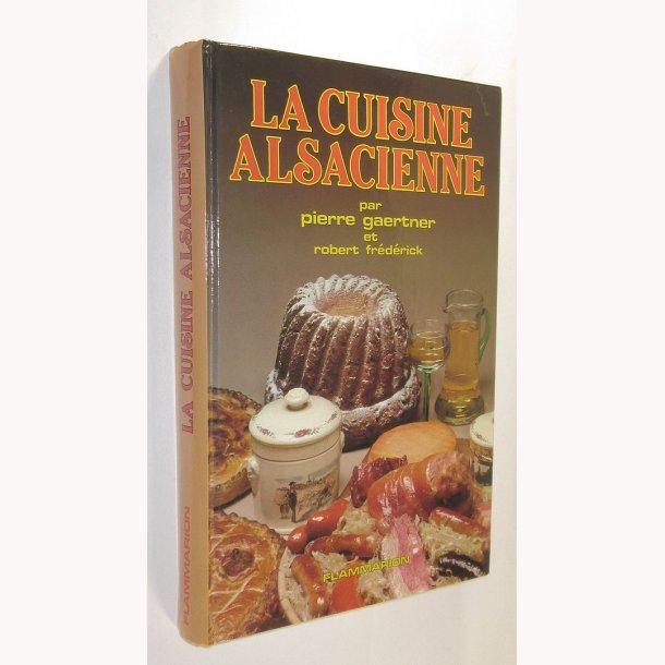 La cuisine Alsacienne
