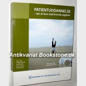 Patientuddannelse - lr at leve med kronisk sygdom