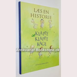 Ls en historie - Klappe Klappe Kage