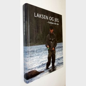 Laksen og jeg - Fluefiskeri efter laks: Kenny Frost