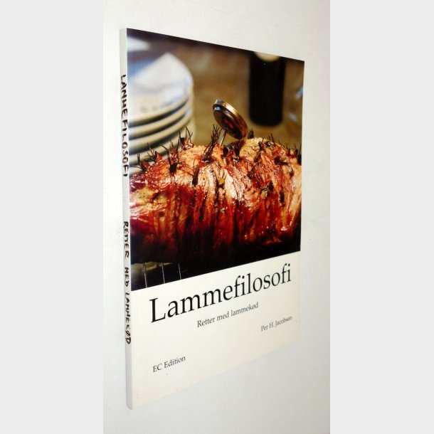 Lammefilosofi - retter med lammek�d: Per H. Jacobsen