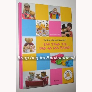 Lav ting til dig og din bamse