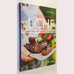Naturlig & nrende LCHF
