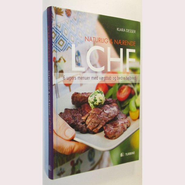Naturlig &amp; nrende LCHF