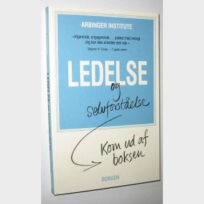 Ledelse og selvforstelse kom ud af boksen: Arbinger Institute