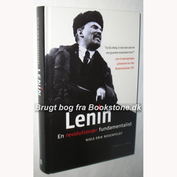 Lenin - en revolutionr fundamentalist