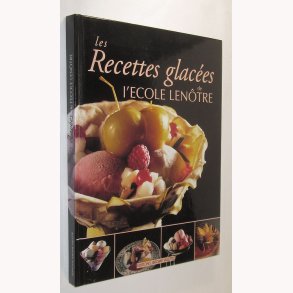 Les recettes glacées de l'Ecole Lenôtre