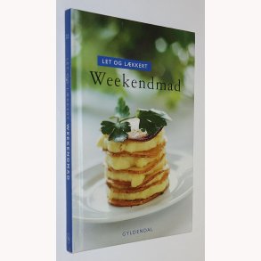 Let og lkkert - Weekendmad
