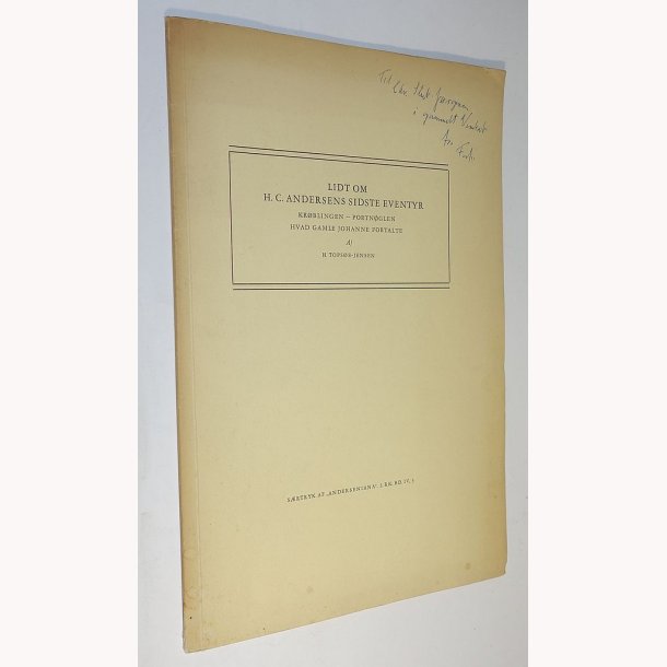 Lidt om H.C. Andersens sidste eventyr