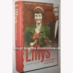 Lillys danmarkshistorie: Pia Fris Laneth