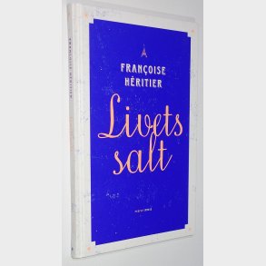 Livets salt: Francoise Heritier