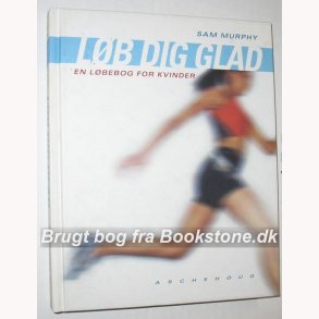Lb dig glad - en lbebog for kvinder