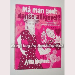 M man godt danse alligevel?: Anna Mejlhede