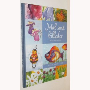 Mal sm billeder i akryl og akvarel