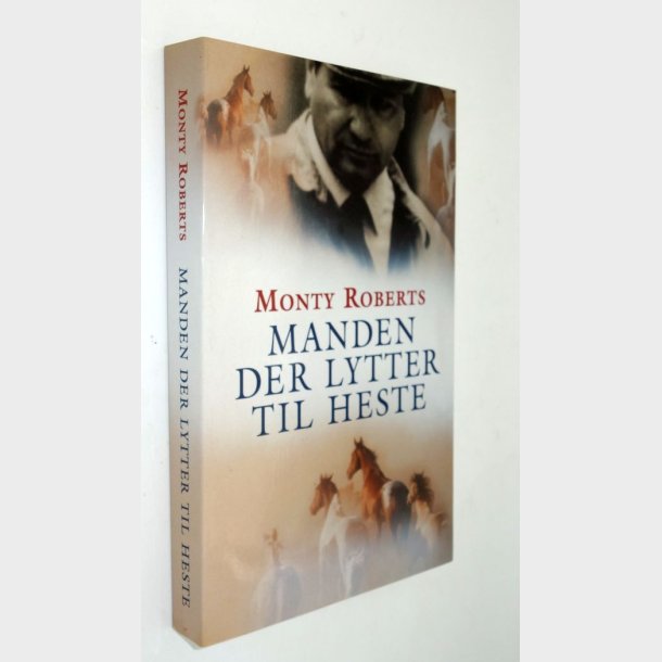 Manden der lytter til heste: Monty Robertes