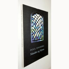 Manden og myten - artikler og pr�dikener: Poul Engberg