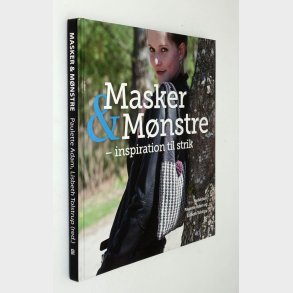 Masker & Mnstre: Paulette Adam og Lisbeth Tolstrup 
