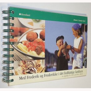 Med Frederik og Frederikke i det fedtfattige kkken