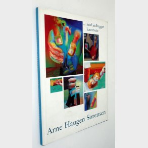 ... med indbygget katastrofe: Arne Haugen Srensen (signeret)