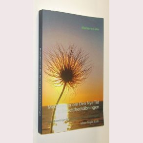 Meddelelser om Den Nye Tid og Bevidsthedsbenbaringen