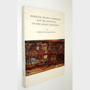 Medieval Islamic Symbolism: Mirjam Gelfer-Jrgensen