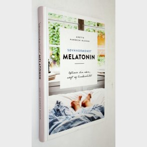 S�vnhormonet Melatonin: Anette Harbech Olesen