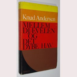 Mellem Djvelen og det dybe hav