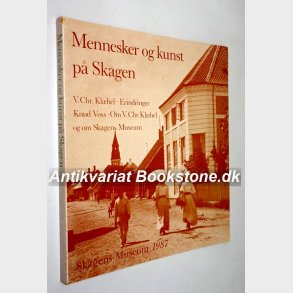Mennesker og kunst p Skagen: V. Chr. Klbel og  Knud Voss