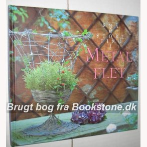 Sm & store ting i metalflet
