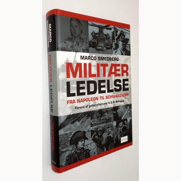 Milit�rledelse fra Napoleon til Schwarzkopf: Marco Smedberg