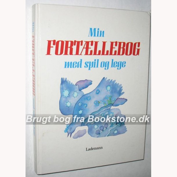 Min Fortllebog med spil og lege