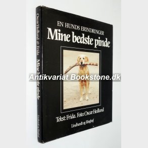 Mine bedste pinde - en hunds erindringer: Frida