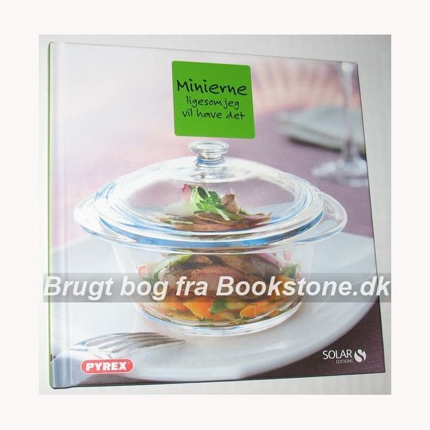 Minierne ligesom jeg vil have det