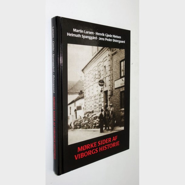 Mrke sider af Viborgs historie: Martin Larsen