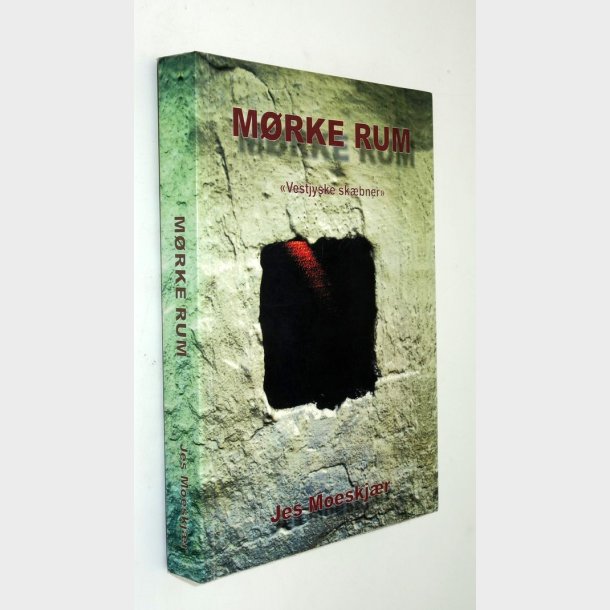 Mrkt rum "Vestjyske skbner": Jes Moeskjr