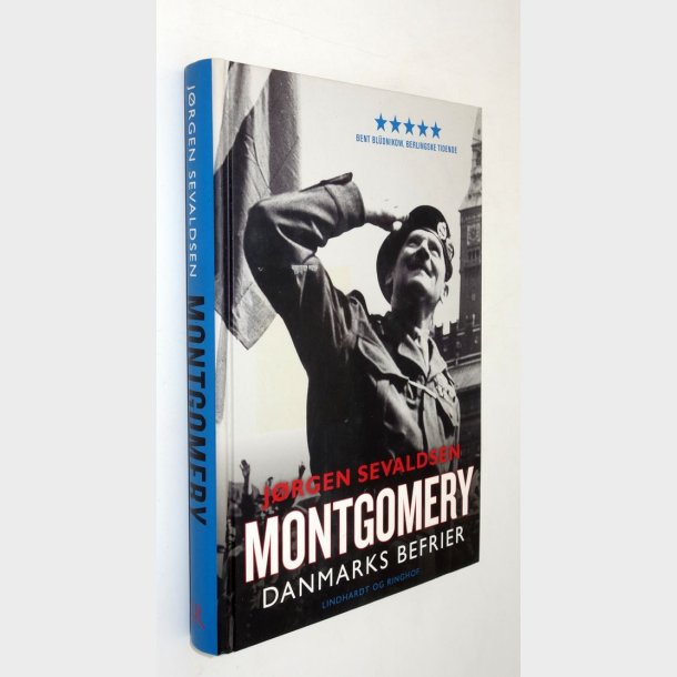 Montgomery - Danmarks befrier: J�rgen Sevaldsen