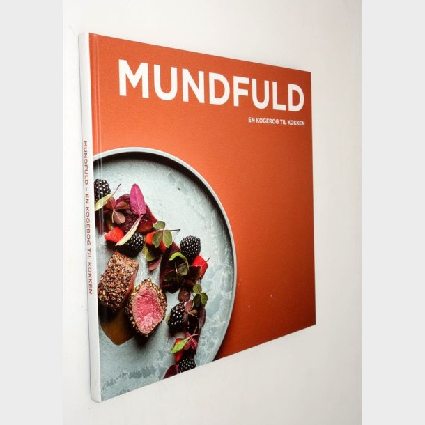 Mundfuld - en kogebog til kokken: Sren Kyed