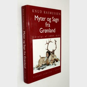 Myter og Sagn fra Grnland: Knud Rasmussen