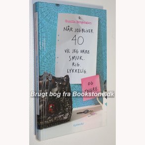 Nr jeg bliver 40