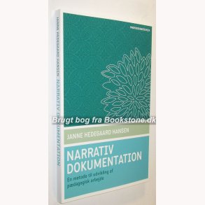Narrativ dokumentation: Janne Hedegaard Hansen