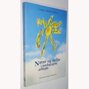Natur og milj i pdagogisk arbejde