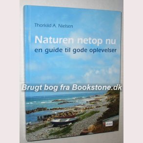 Naturen netop nu