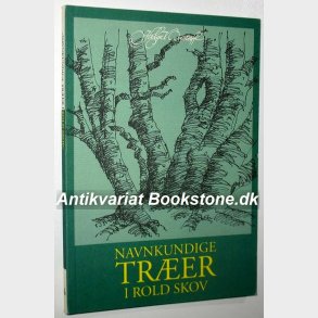 Navnkundige trer i Rold Skov: Helge V. Qvistorff